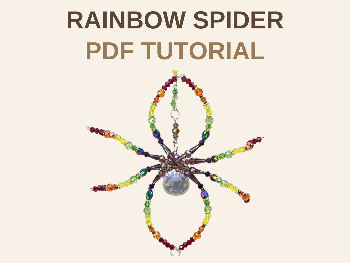 Rainbow Spider Suncatcher PDF Tutorial